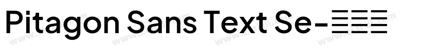 Pitagon Sans Text Se字体转换